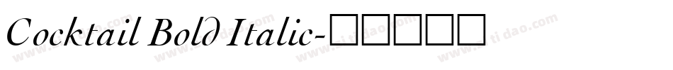 Cocktail Bold Italic字体转换